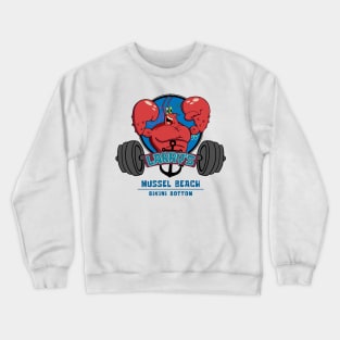 Larry's Gym at Mussel Beach Crewneck Sweatshirt